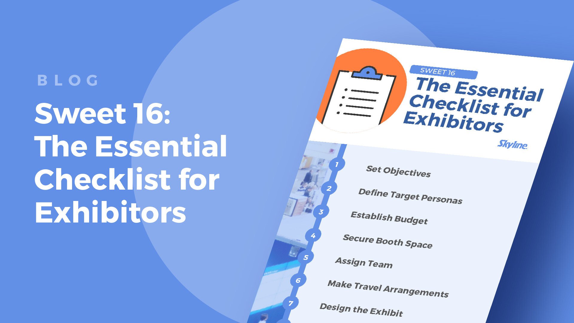  Sweet 16: The Essential Checklist for Exhibitors 