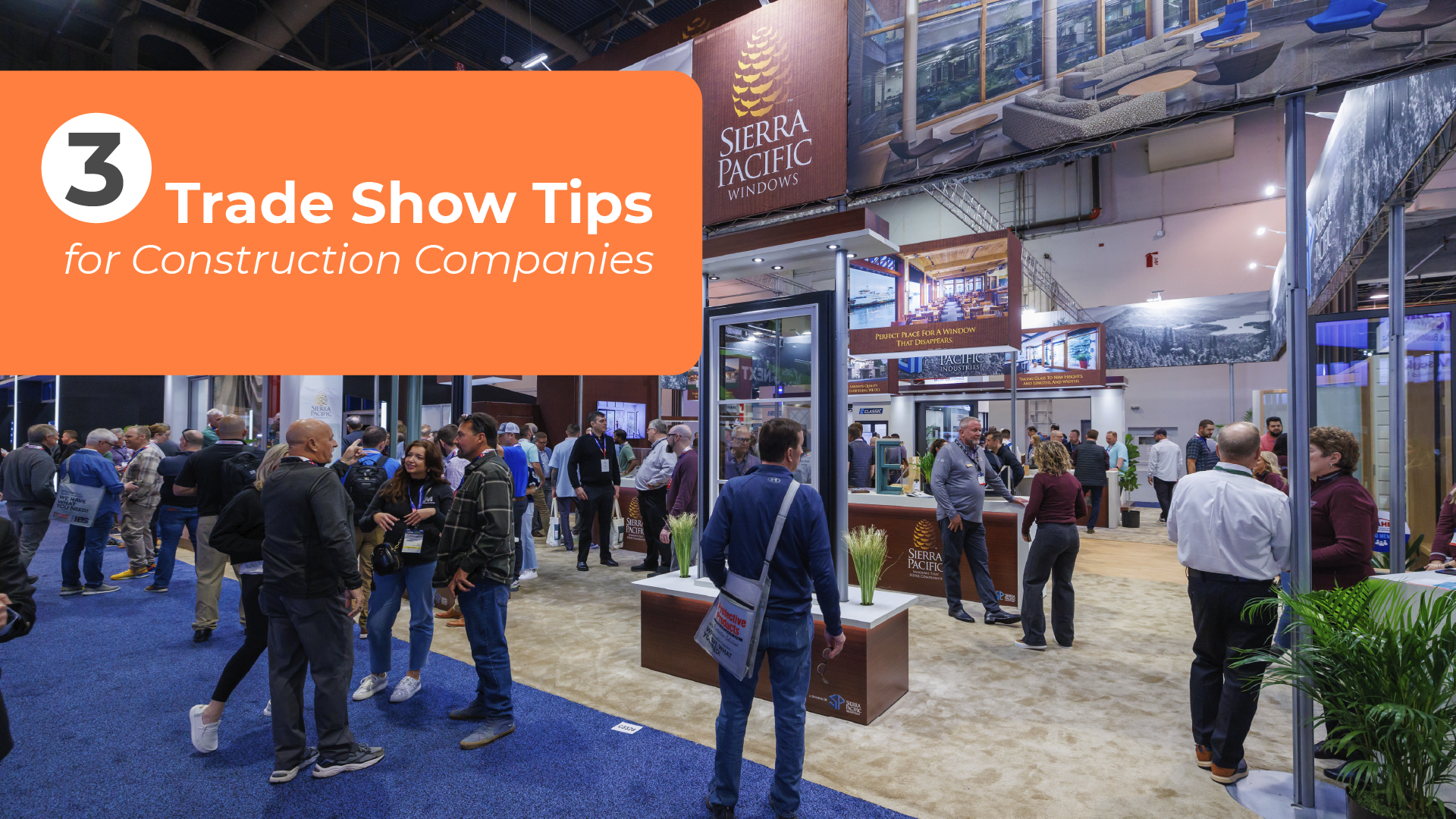  3 Ways to Help Your Construction Company Stand Out at a Trade Show 