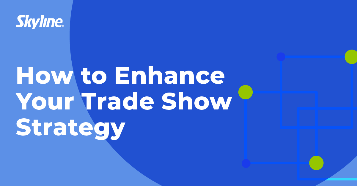  How Selling and Non-Selling Objectives Can Improve Trade Show Strategies 