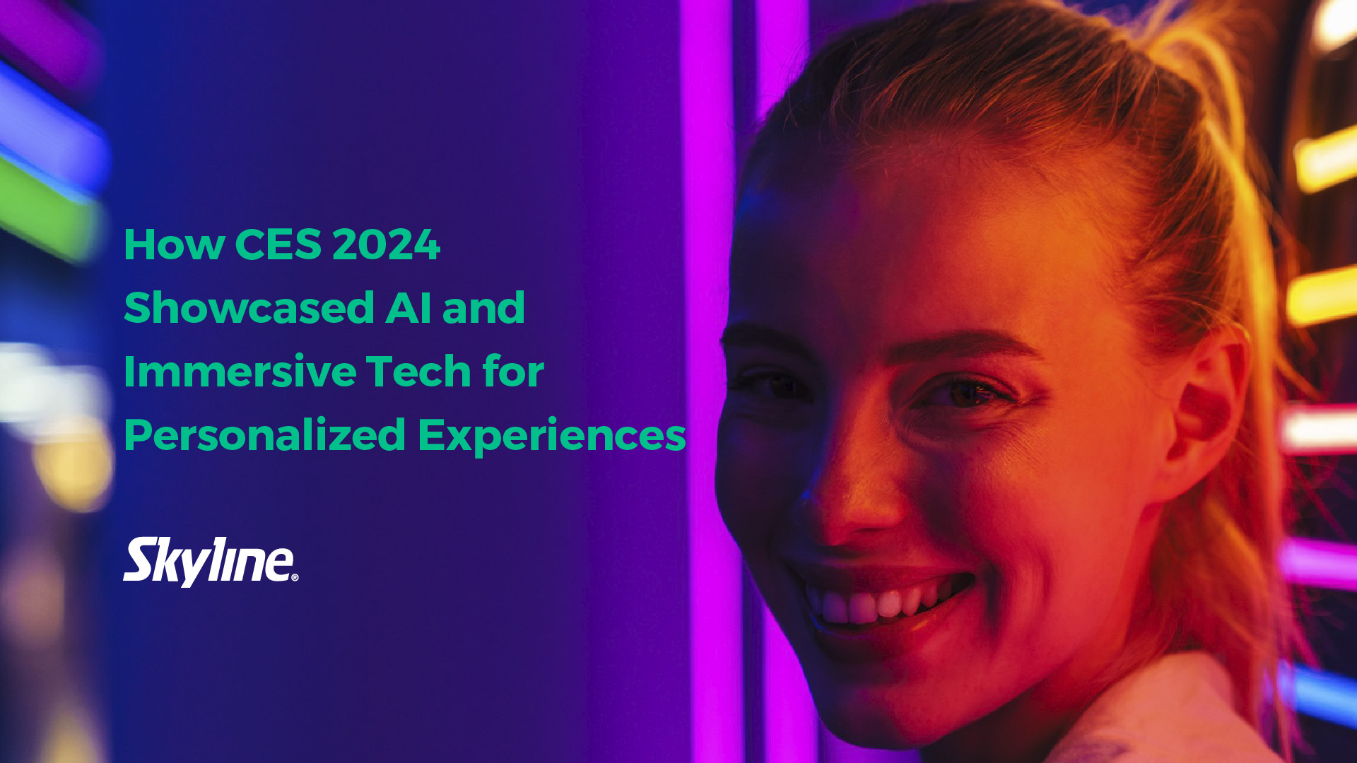  How CES 2024 Showcased AI and Immersive Tech for Personalized Experiences 