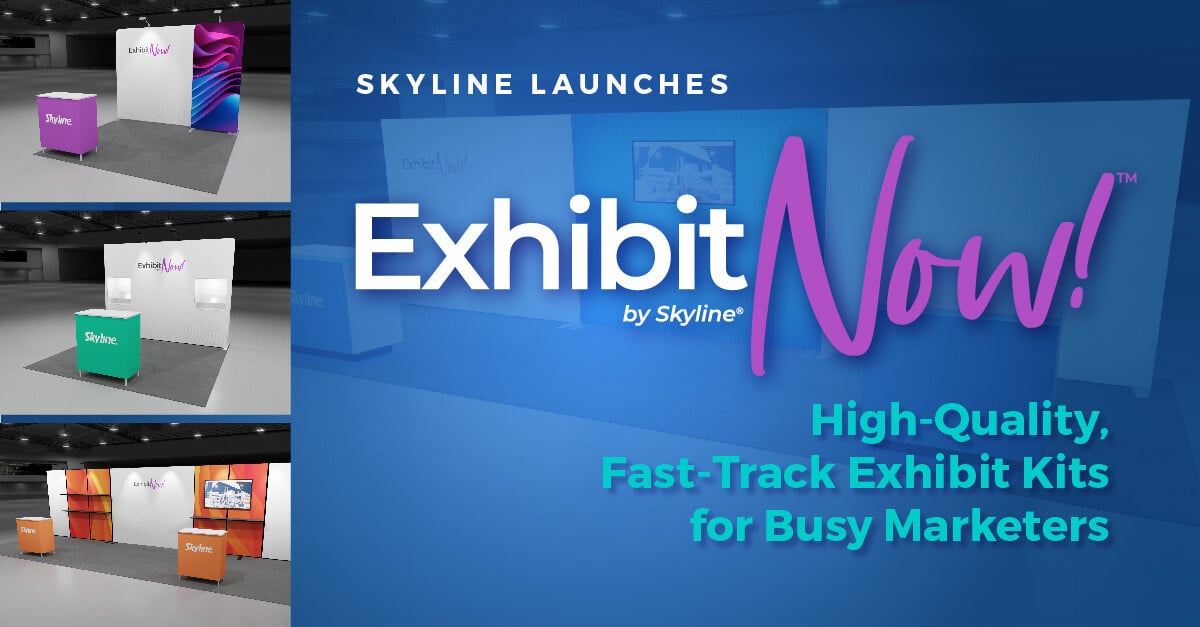  Skyline Launches ExhibitNow: High-Quality, Fast-Track Exhibit Kits for Busy Marketers 